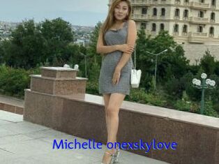 Michelle_onexskylove