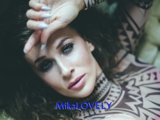 MikaLOVELY