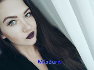 MilaBurn