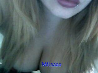 Milaaaa
