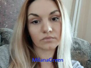 MilanaGreen