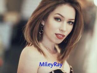 MileyRay