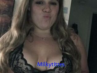 Milkytittes