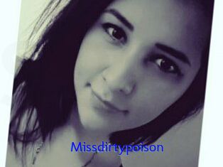Missdirtypoison