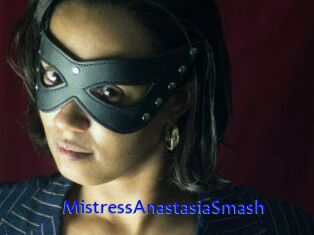 MistressAnastasiaSmash
