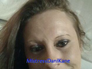 MistressDaniKane