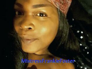 MistressFrankieFoster