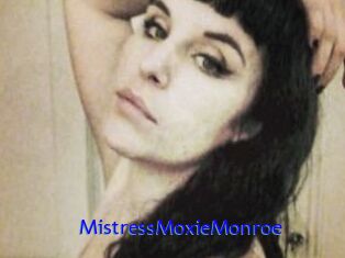 MistressMoxieMonroe