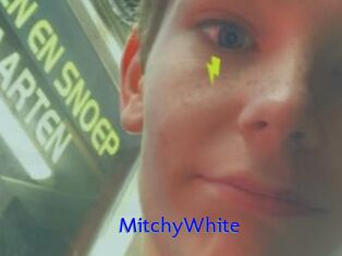 MitchyWhite