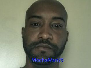 MochaMan76