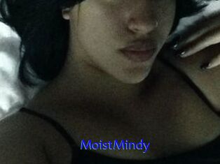 MoistMindy