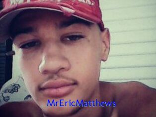 MrEricMatthews