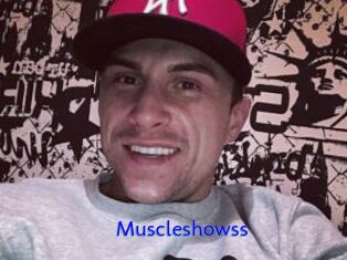 Muscleshowss