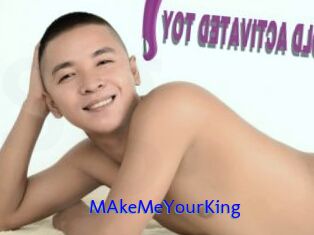 MAkeMeYourKing
