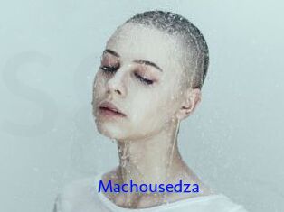 Machousedza