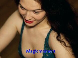 Magicmoment