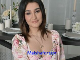 Maishaforster