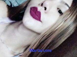 Mariacums