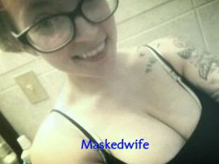 Maskedwife