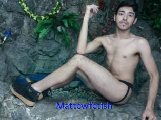 Mattewfetish