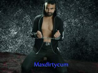 Maxdirtycum