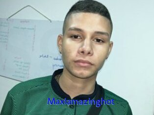 Maxiamazinghot