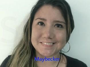 Maybecker