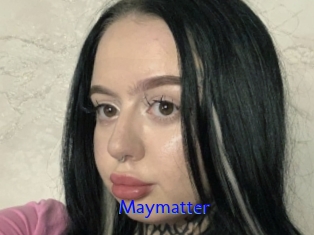 Maymatter