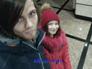 Mb_ur_Love