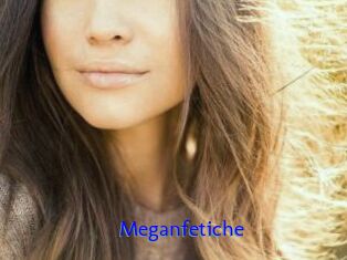 Meganfetiche