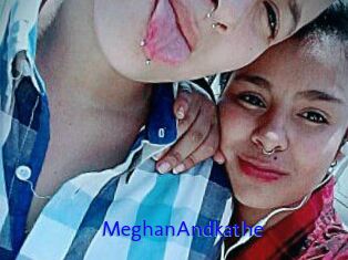 MeghanAndkathe