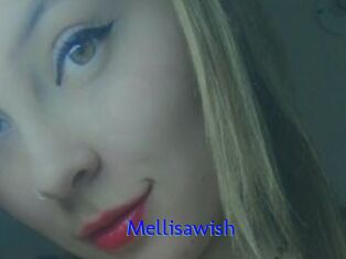 Mellisawish