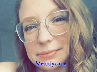 Melodycane