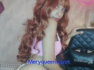 Meryqueensquirt