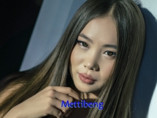 Mettibeng