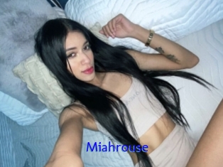 Miahrouse