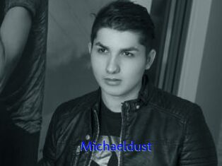 Michaeldust