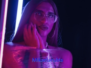 Mikaelarubia