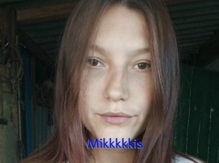 Mikkkkkis