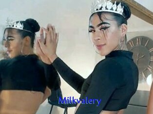 Milkvalery