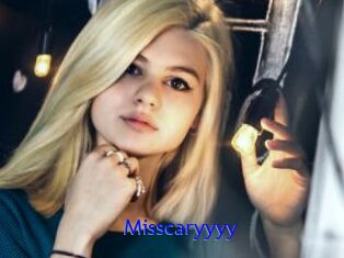 Misscaryyyy