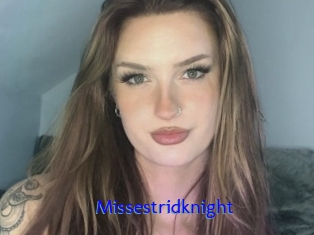 Missestridknight