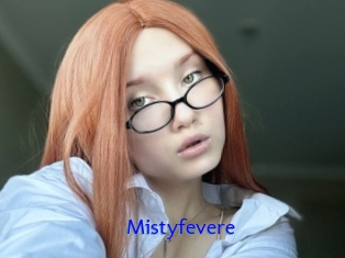 Mistyfevere