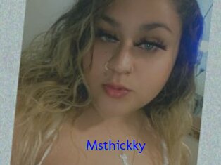 Msthickky