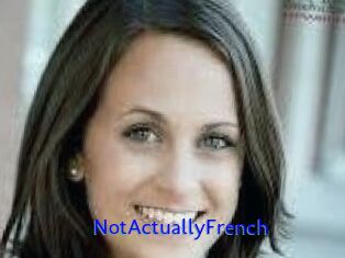 NotActuallyFrench
