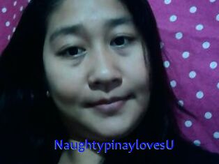 NaughtypinaylovesU