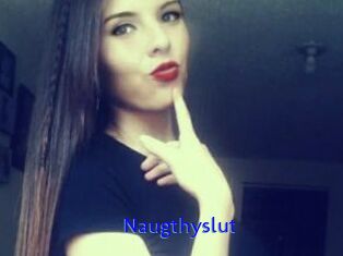 Naugthyslut