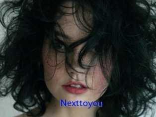 Nexttoyou