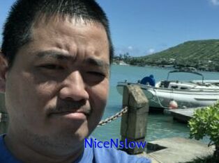 NiceNslow
