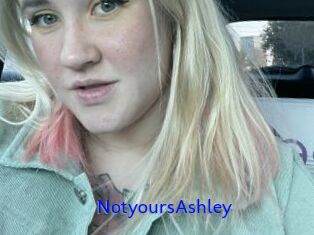 NotyoursAshley